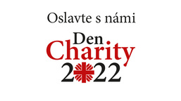 Oslavte s námi DEN CHARITY a naše kulatiny!
