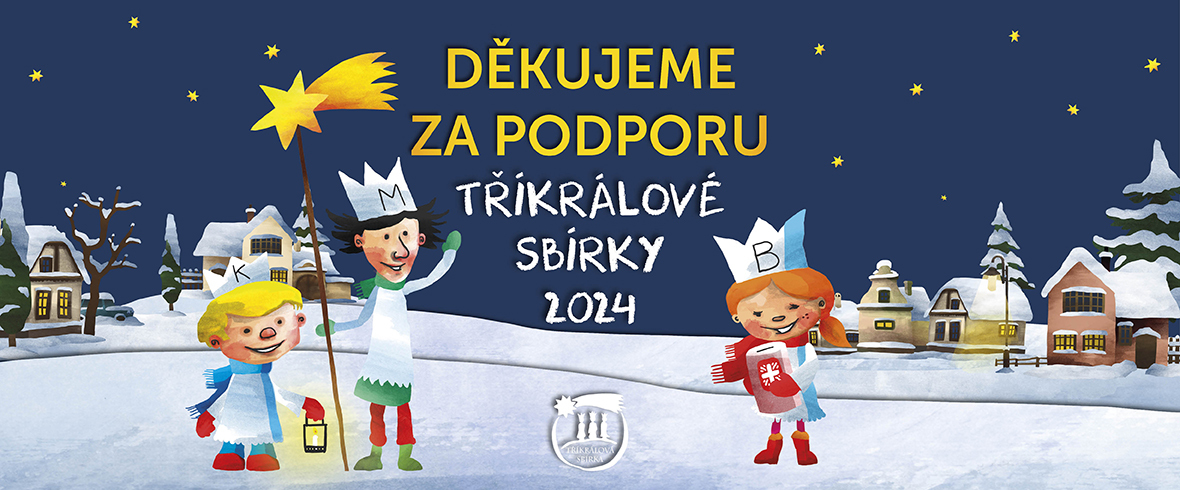 Děkujeme za podporu Tříkrálové sbírky!
