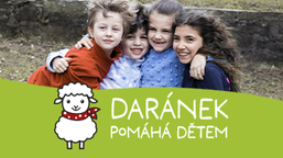Daránek pomáhá dětem v nouzi, zapojte se i vy